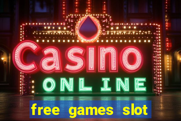 free games slot casino online