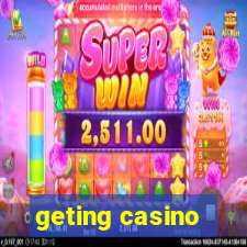 geting casino