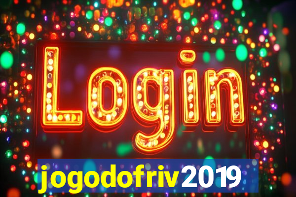 jogodofriv2019