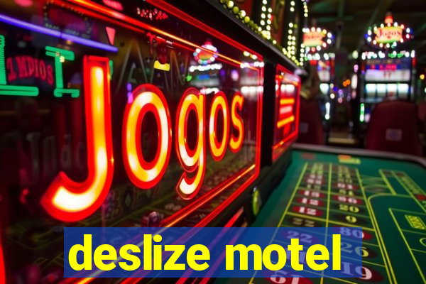 deslize motel