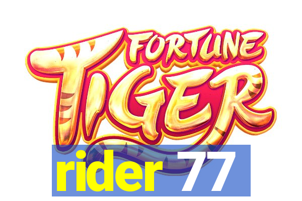 rider 77