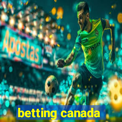 betting canada