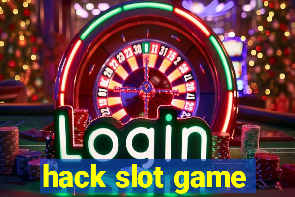 hack slot game