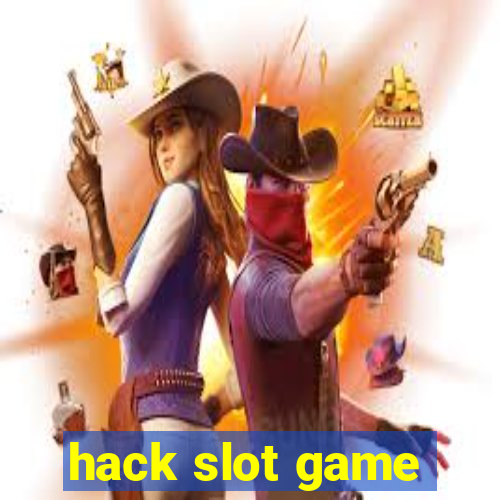 hack slot game