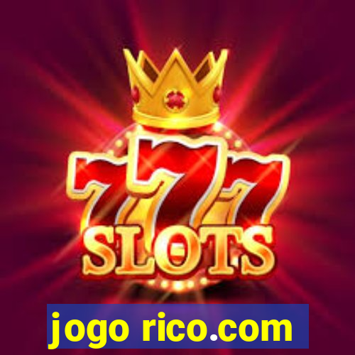 jogo rico.com