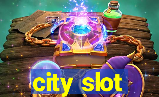 city slot