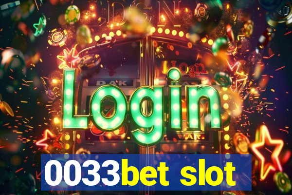 0033bet slot