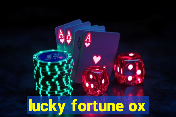 lucky fortune ox