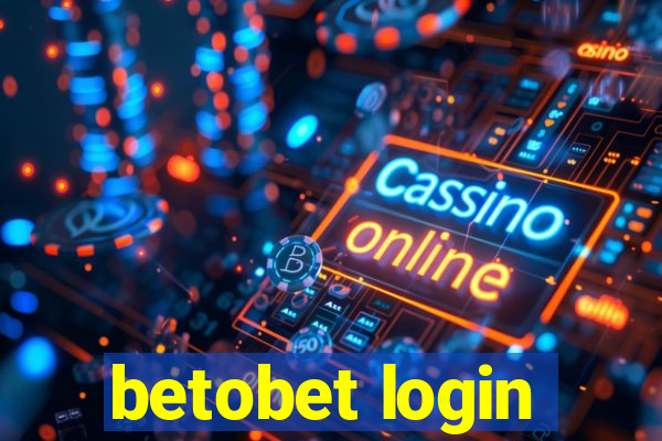 betobet login