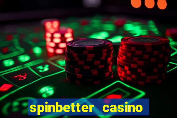 spinbetter casino no deposit bonus