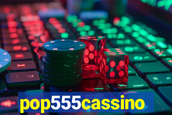 pop555cassino