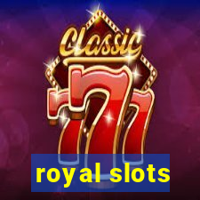 royal slots