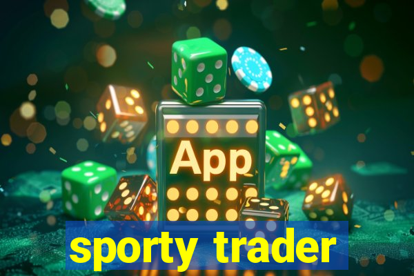 sporty trader