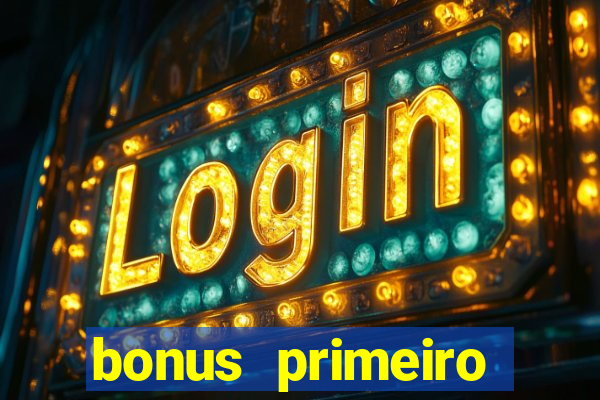 bonus primeiro deposito betano