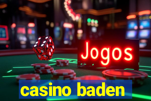 casino baden