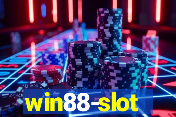 win88-slot