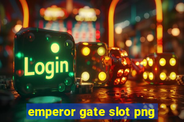 emperor gate slot png