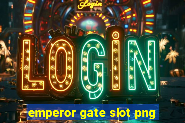 emperor gate slot png