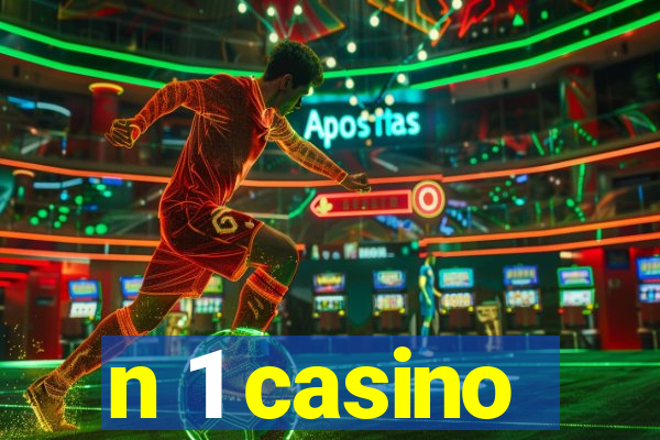 n 1 casino