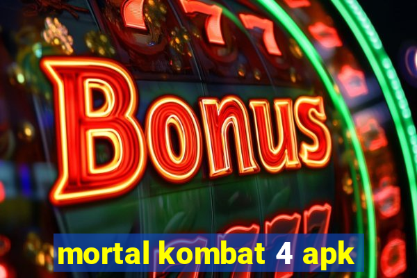 mortal kombat 4 apk