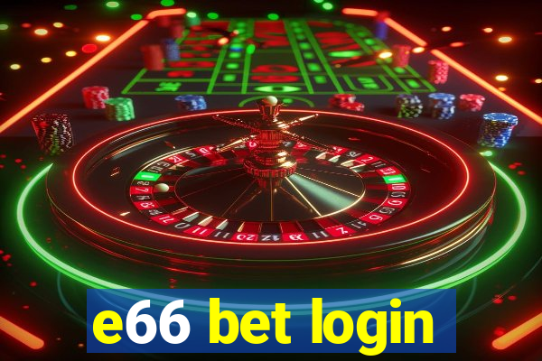 e66 bet login