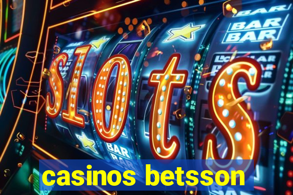 casinos betsson