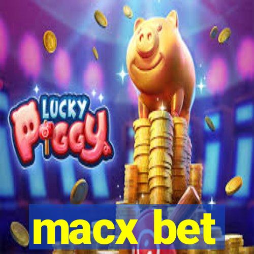 macx bet