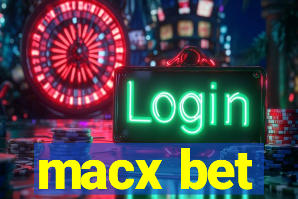 macx bet