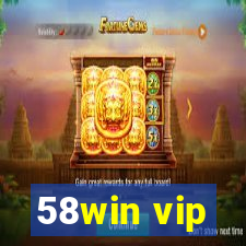 58win vip