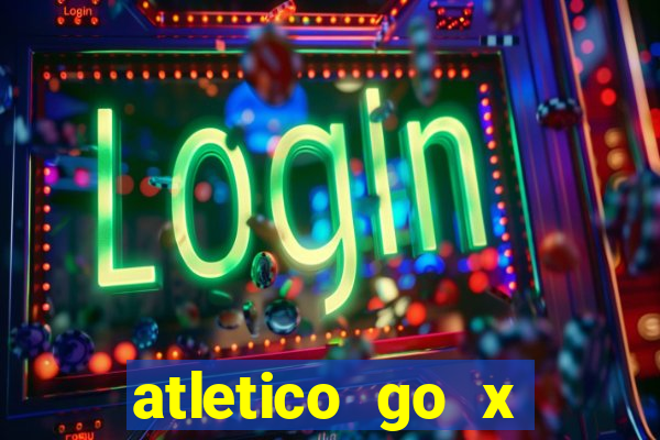 atletico go x athletico pr