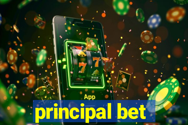 principal bet