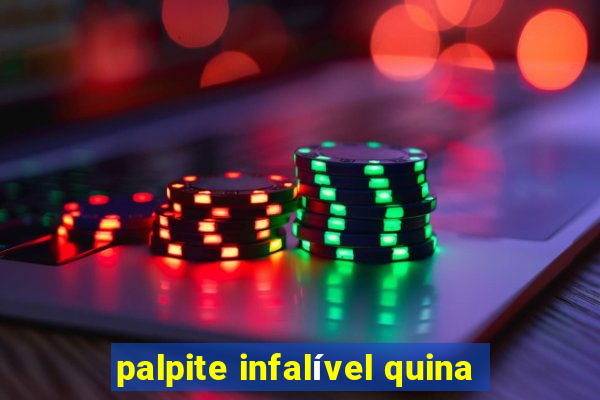 palpite infalível quina