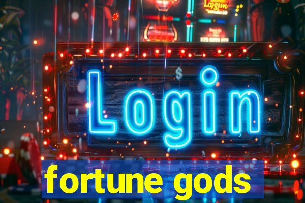 fortune gods