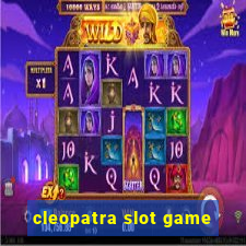 cleopatra slot game