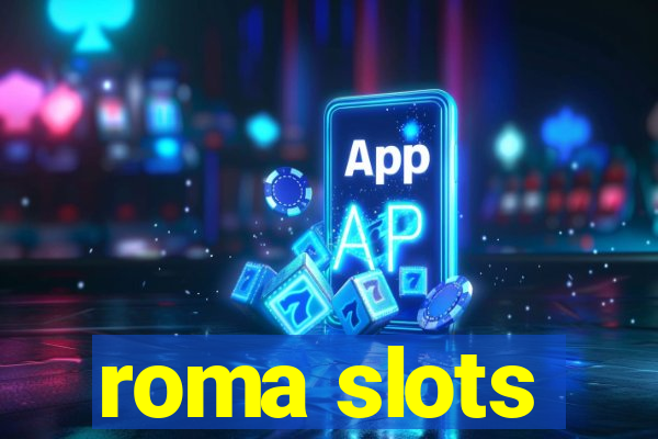 roma slots