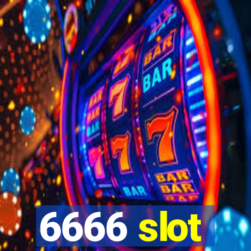 6666 slot