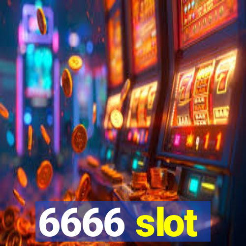 6666 slot