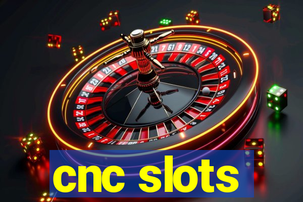 cnc slots