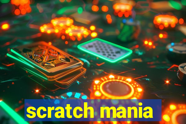 scratch mania