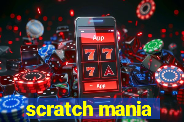 scratch mania