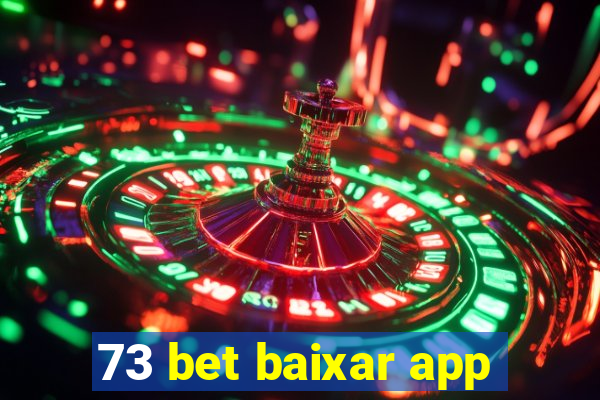 73 bet baixar app