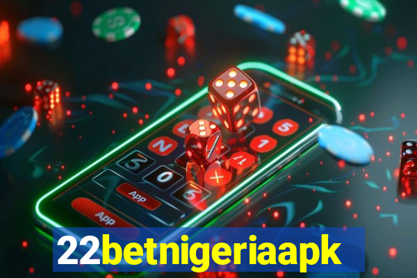 22betnigeriaapk