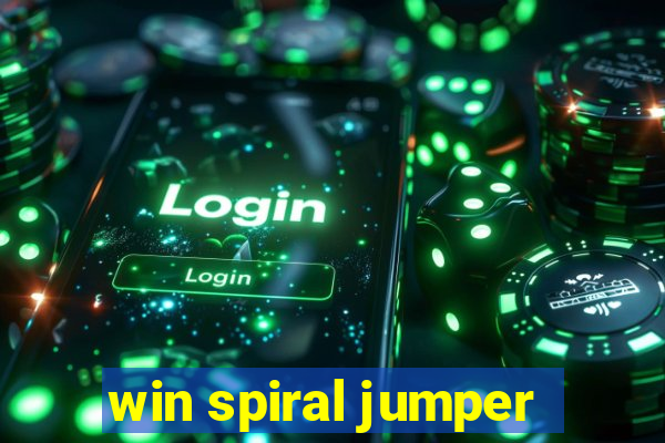 win spiral jumper