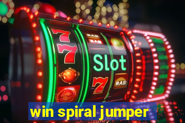 win spiral jumper