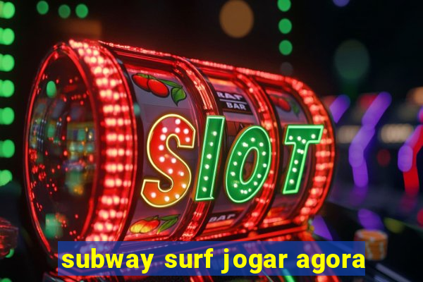 subway surf jogar agora