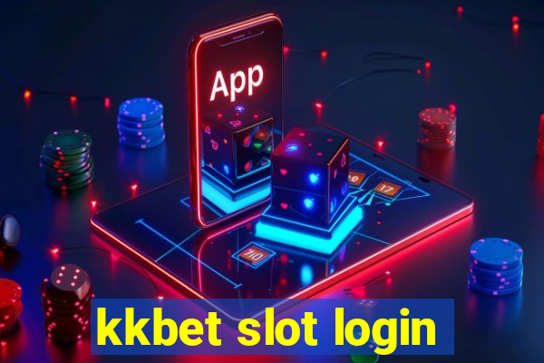 kkbet slot login