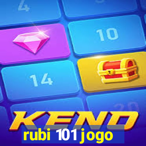 rubi 101 jogo