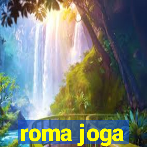 roma joga