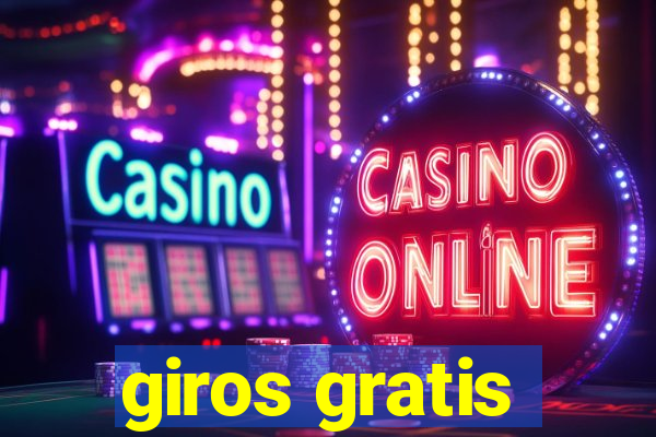 giros gratis