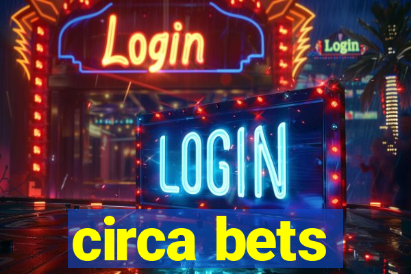 circa bets